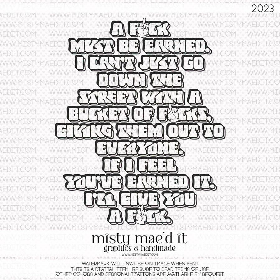 A Fuck Must Be Earned