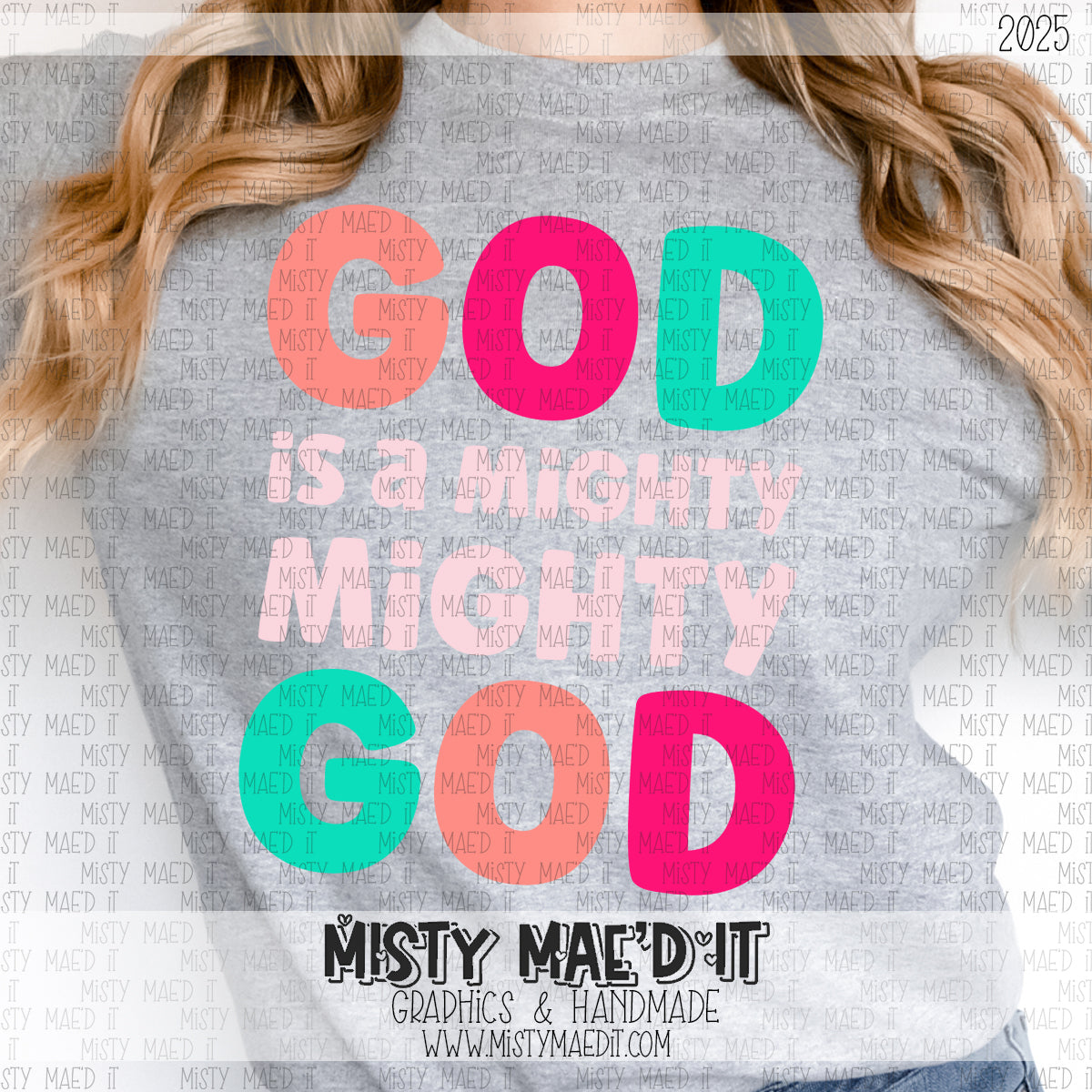 God is A Mighty God