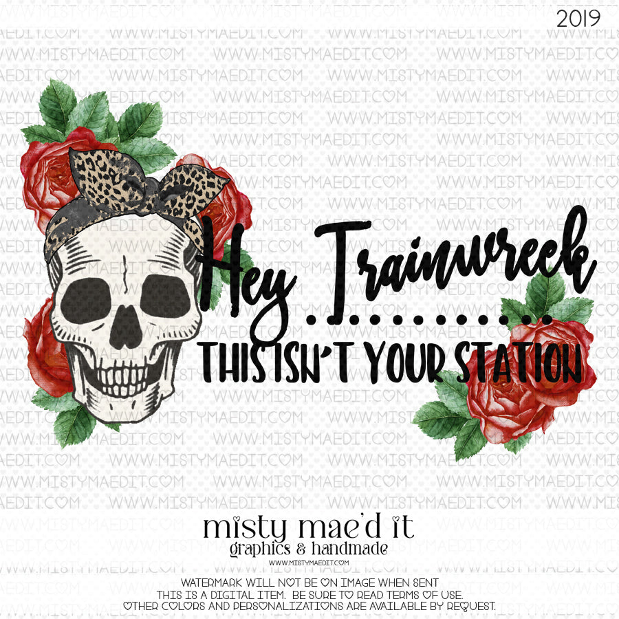 Hey Trainwreck Skull