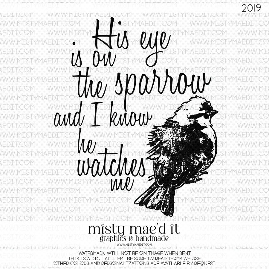 His Eye Is On The Sparrow