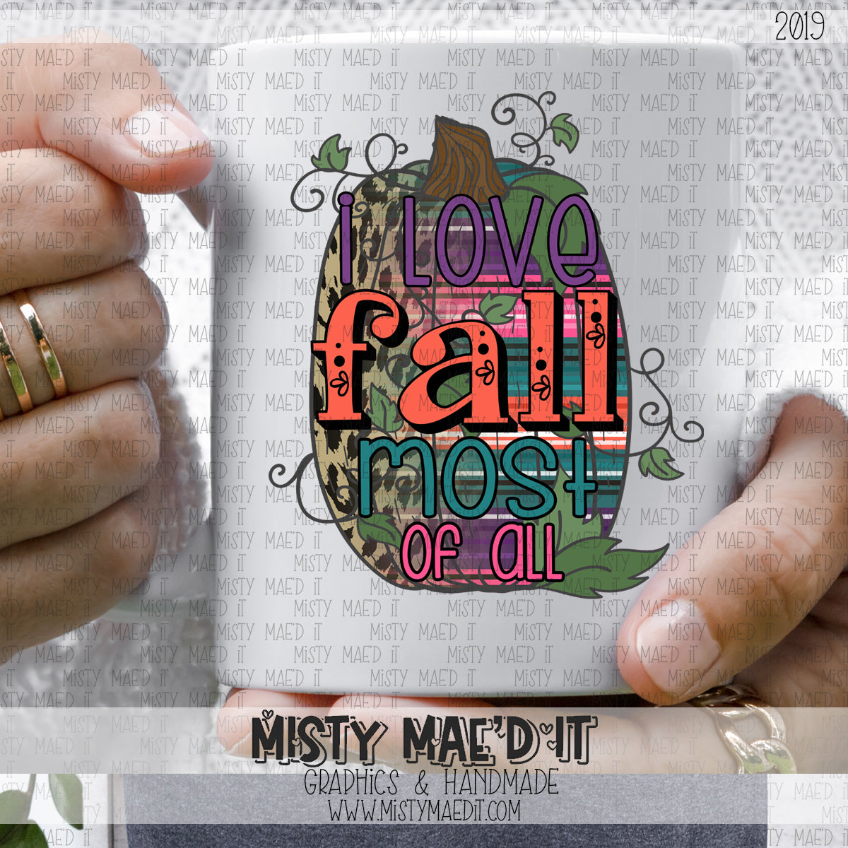 I Love Fall Most Of All