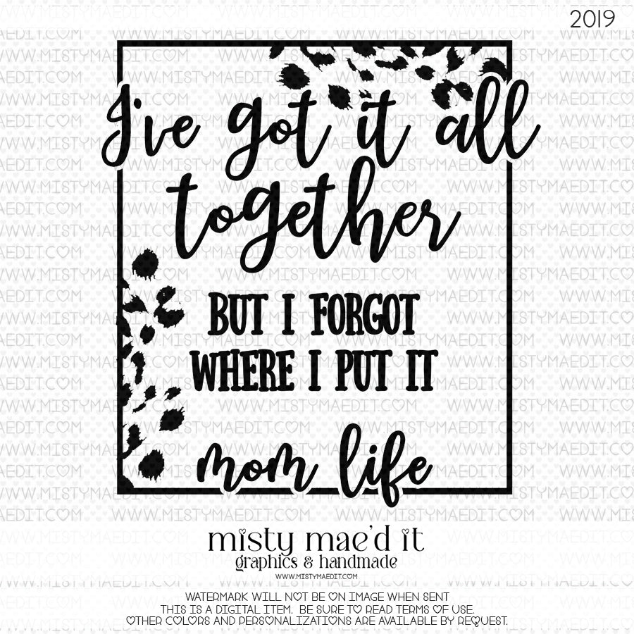 I've Got It All Together