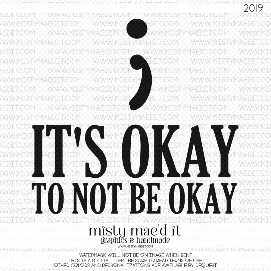 It's Ok To Not Be Ok