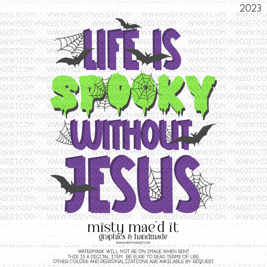 Life Is Spooky Without Jesus