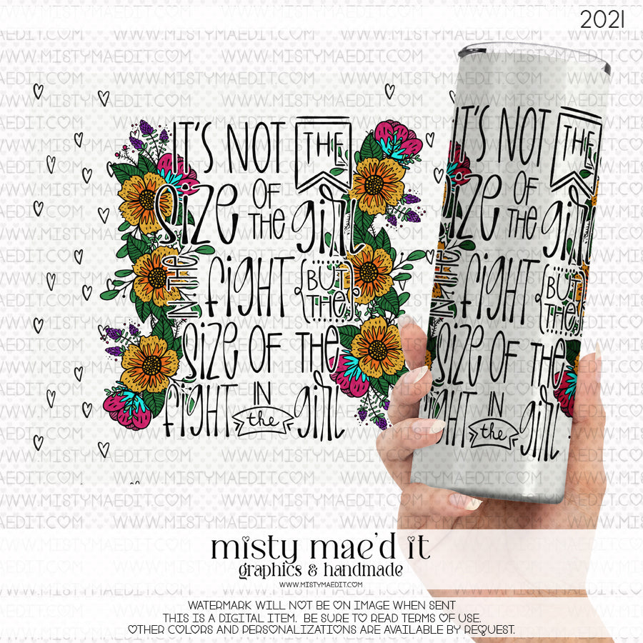 Not The Size Of The Girl 20 Oz And 30 Oz Seamless Tumbler Wrap