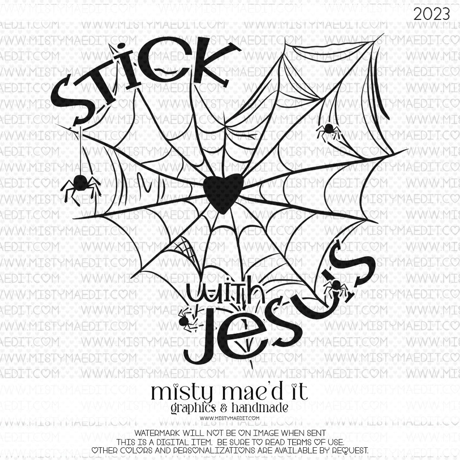 Stick With Jesus
