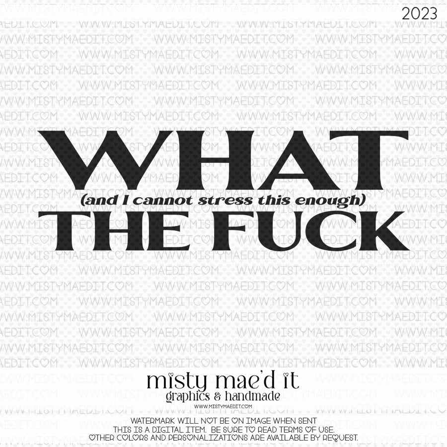 What The Fuck