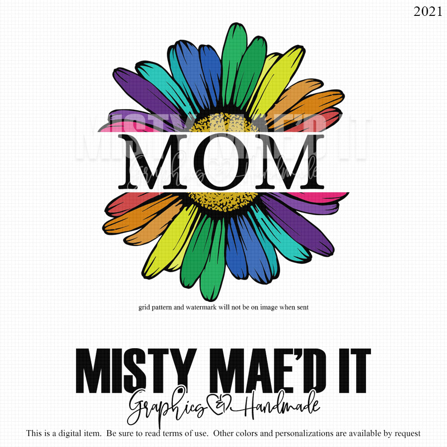 Colorful Split Daisy Flower Mom