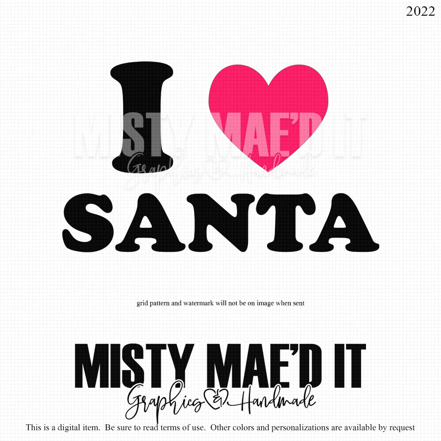 I Love Santa