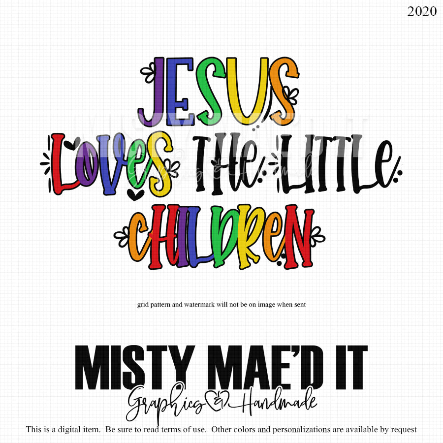 Jesus loves the little children