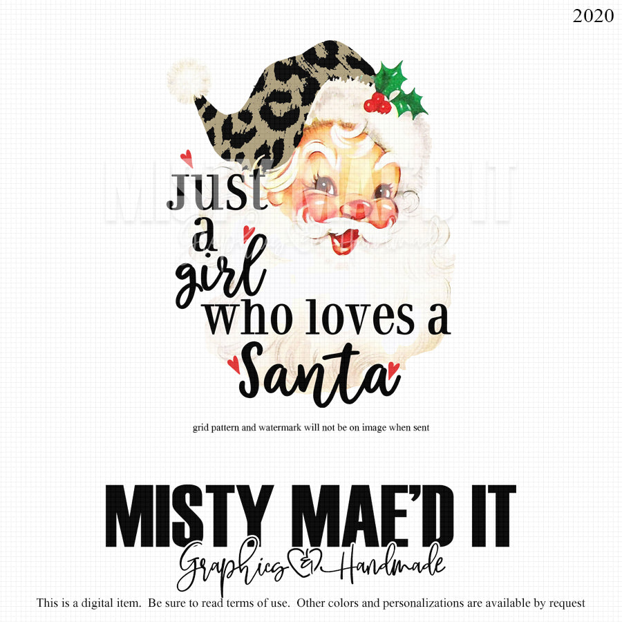 Just A Girl Who Loves Santa Leopard