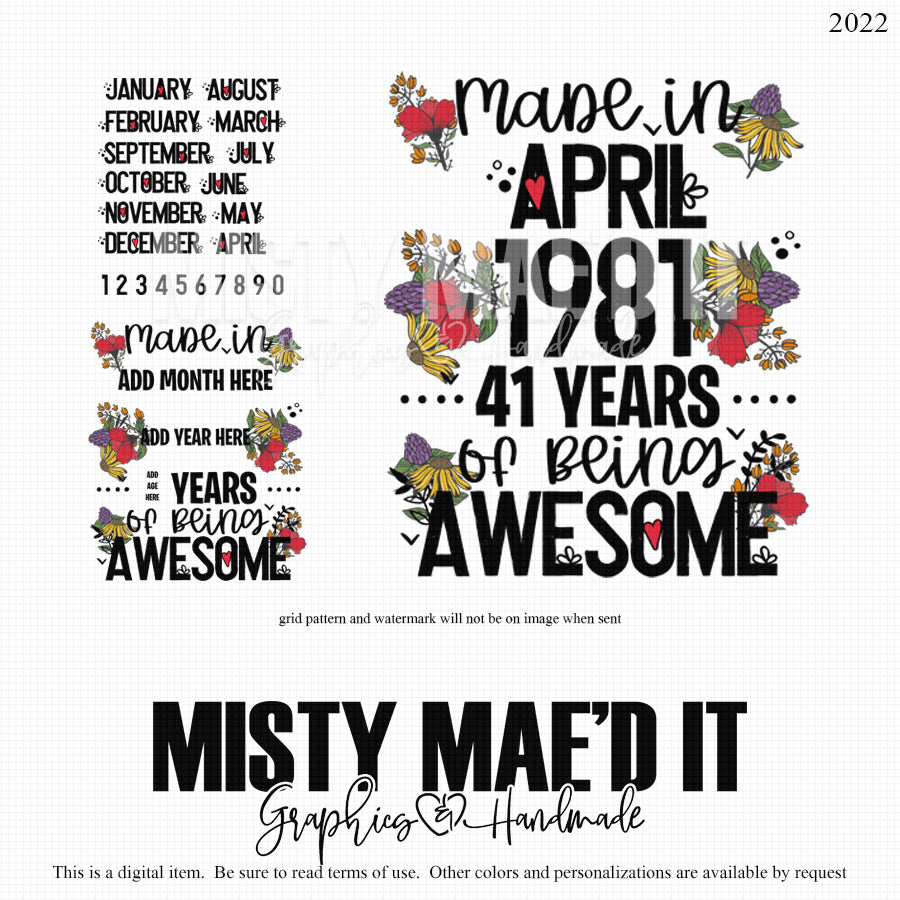 Made In Month/Year Flowers