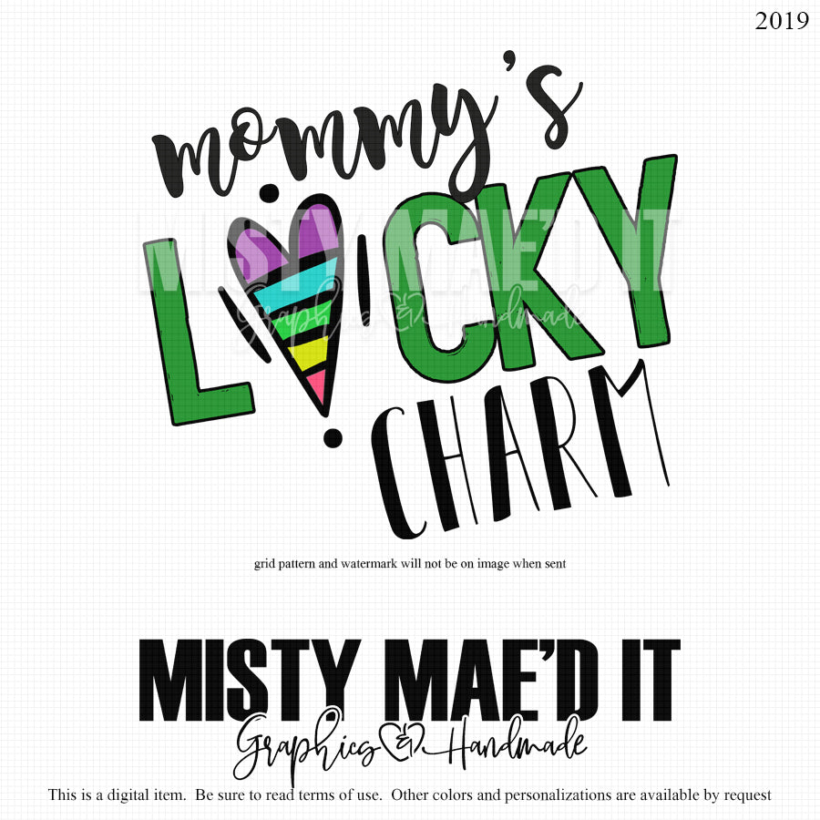Mommy's Lucky Charm
