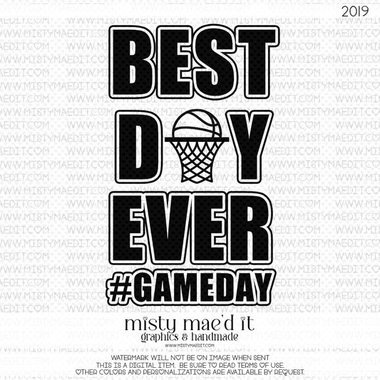 Best Day Ever Basketball
