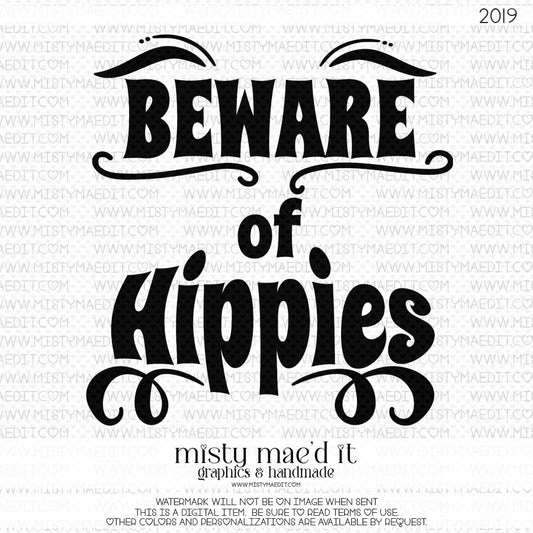 Beware of Hippies