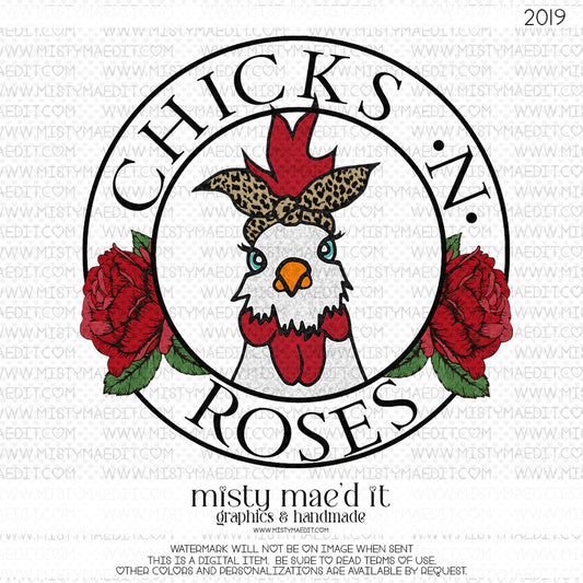 Chicks N Roses