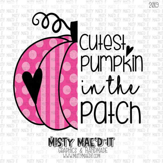 Cutest Pumpkin In The Patch Pumpkin Half