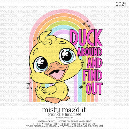 Duck Around And Find Out