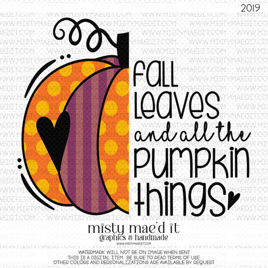 Fall Leaves And Pumpkin Things