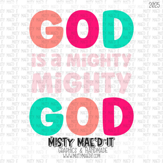 God is A Mighty God