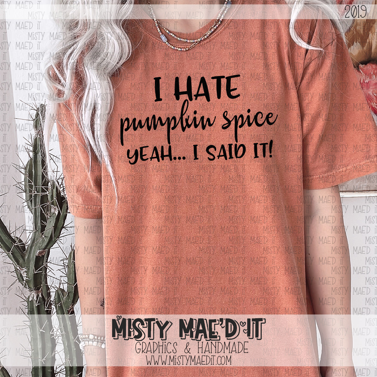 I Hate Pumpkin Spice