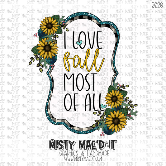 I Love Fall Most Of All 2