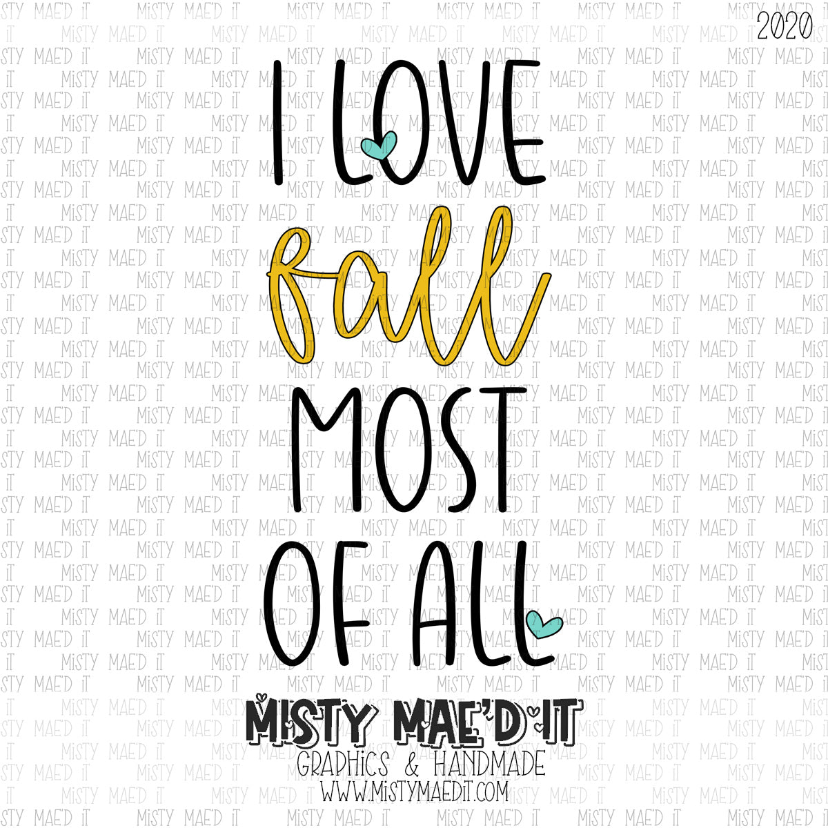 I Love Fall Most Of All