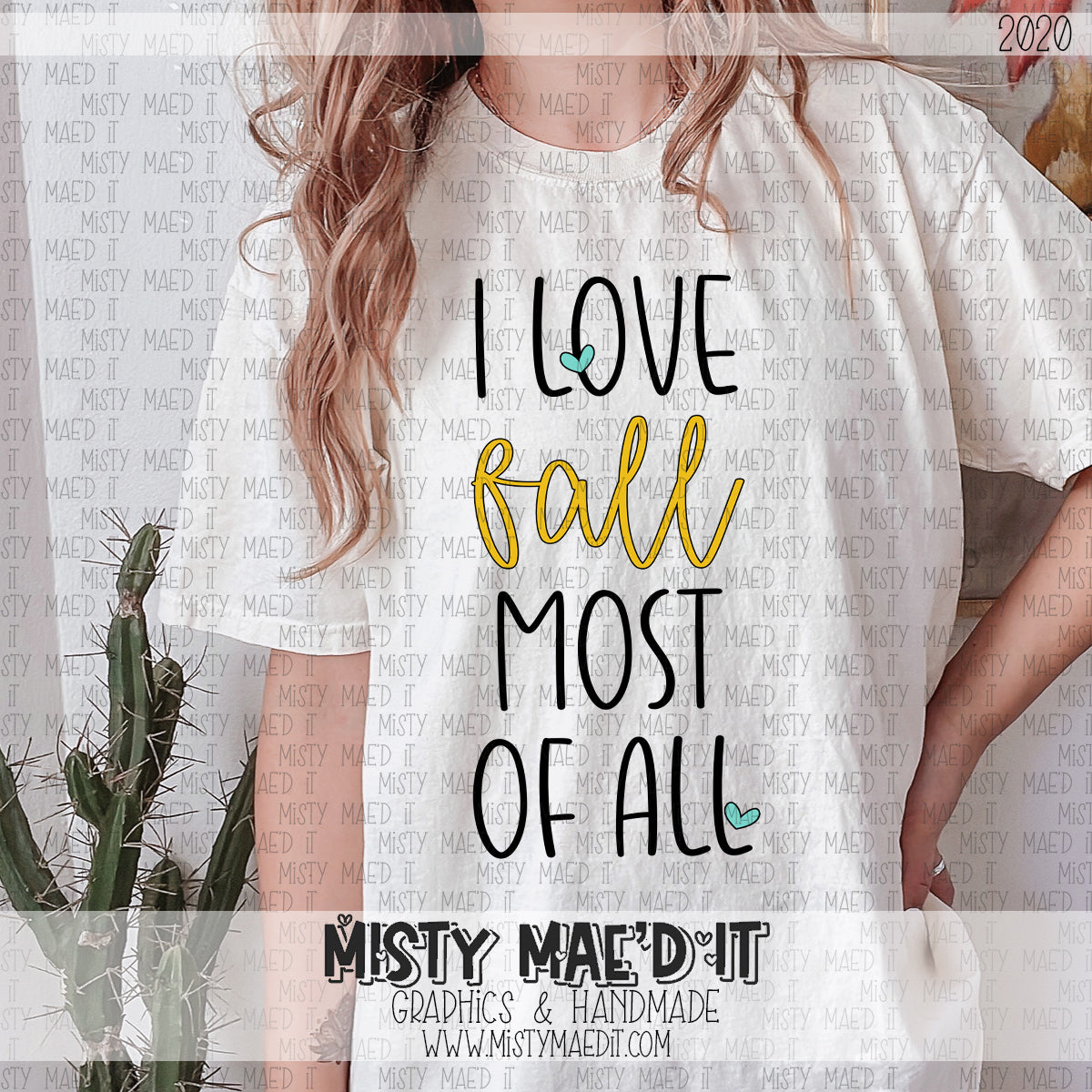 I Love Fall Most Of All