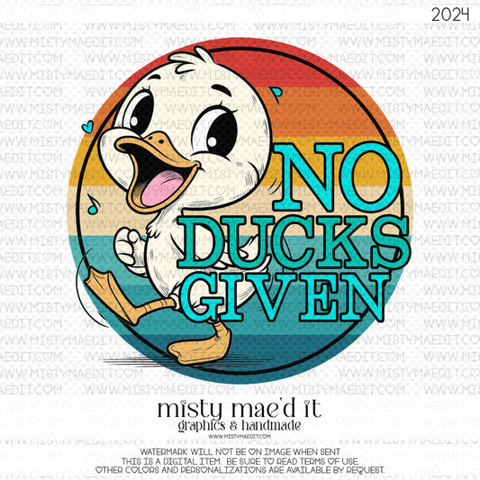 No Ducks Given