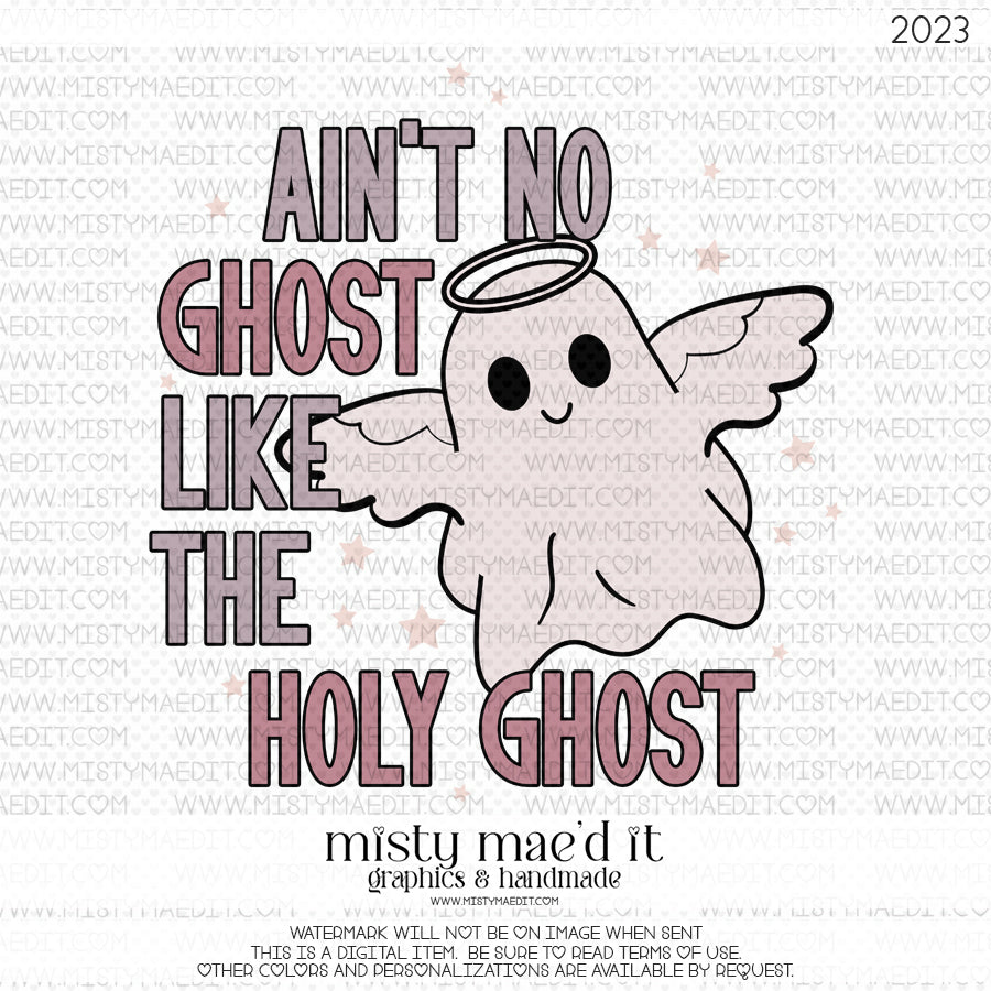 No Ghost But The Holy Ghost