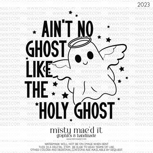 No Ghost But The Holy Ghost