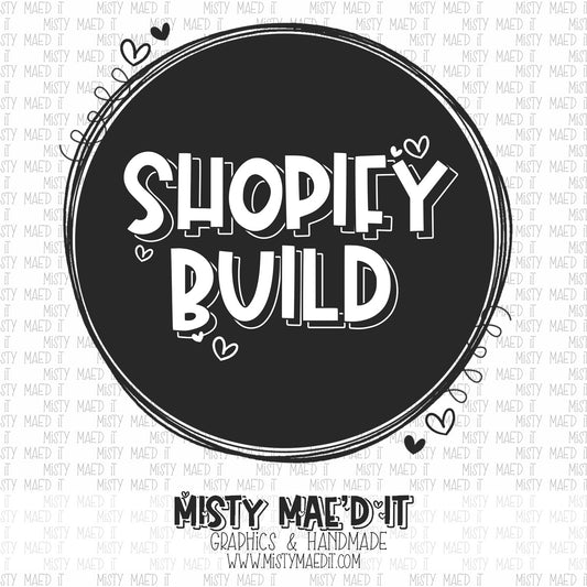 Shopify Build