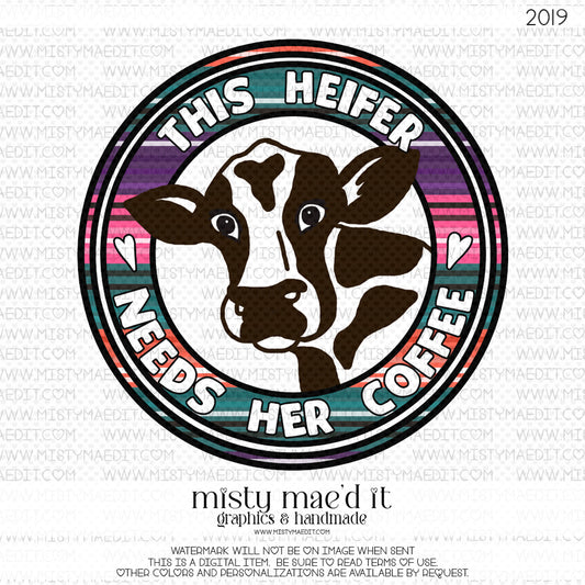 Heifer Needs Her Coffee