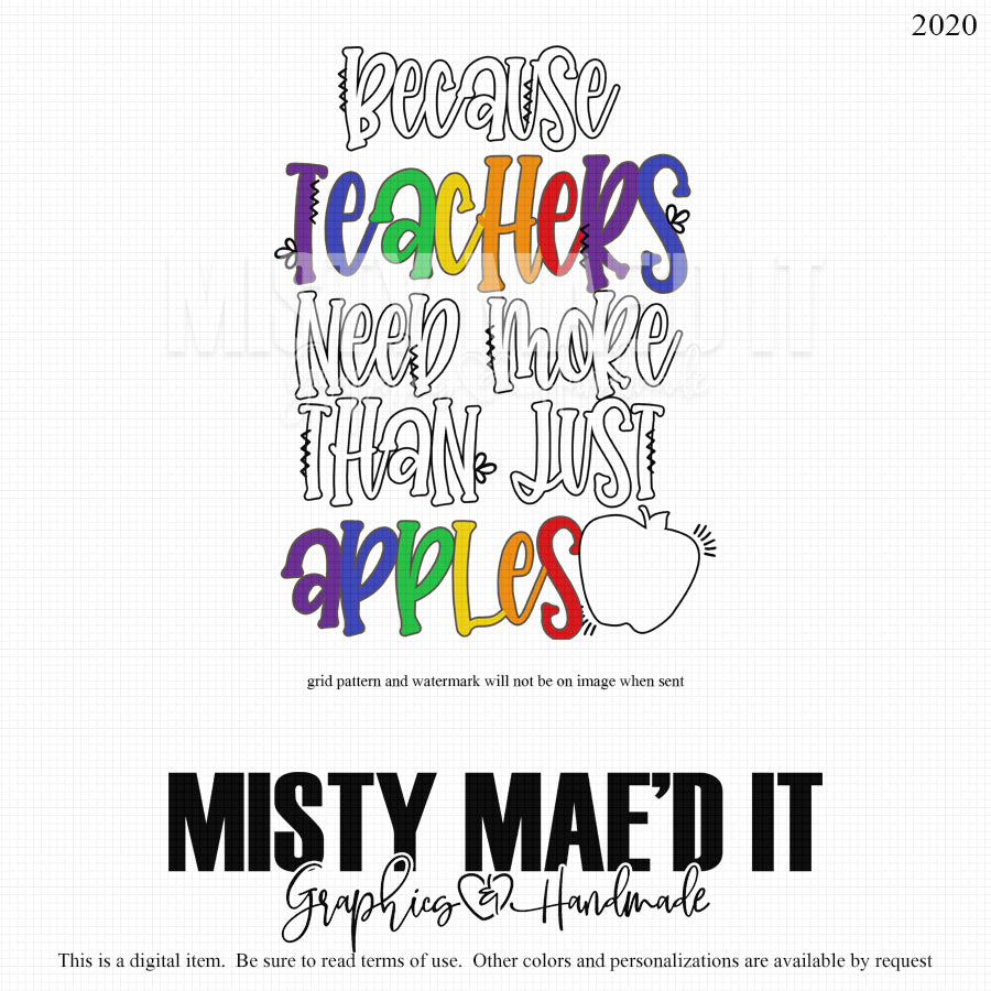 Because Teachers Need More Than Just Apples – Misty Mae'd It