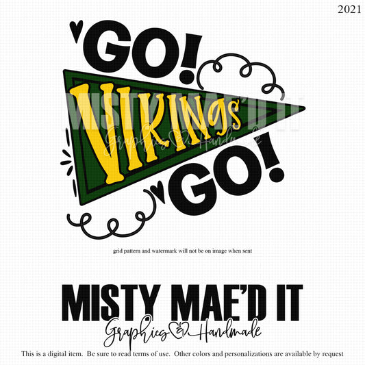 Go Vikings Go Banner Green and Gold