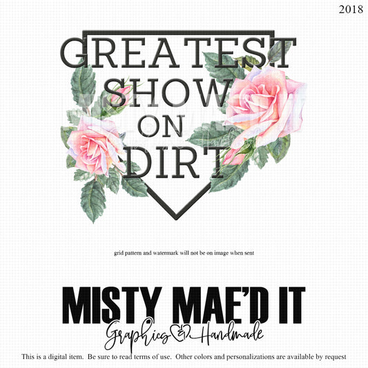 Greatest Show On Dirt