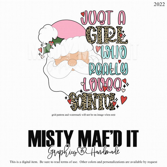 Just A Girl Who Really Loves Santa