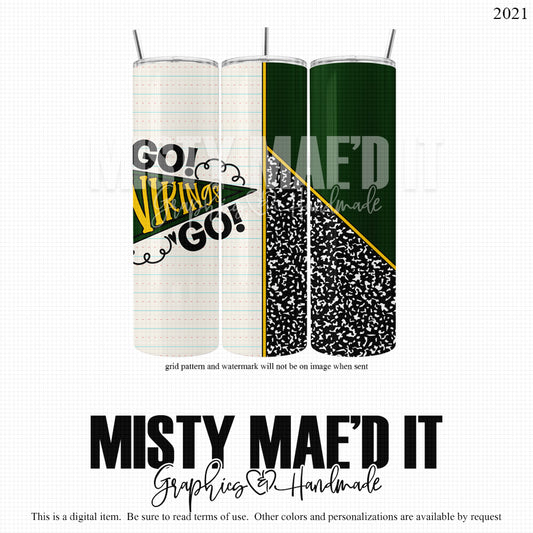 Go Vikings Go Green And Gold Middle Split 20 And 30 Oz Seamless Tumbler Wrap