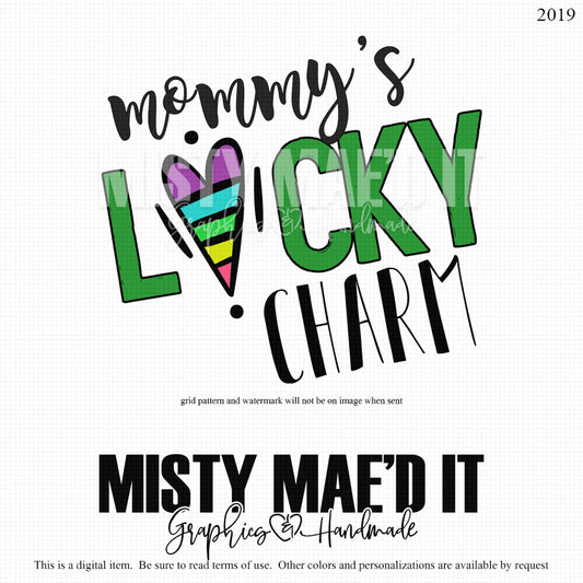 Mommy's Lucky Charm