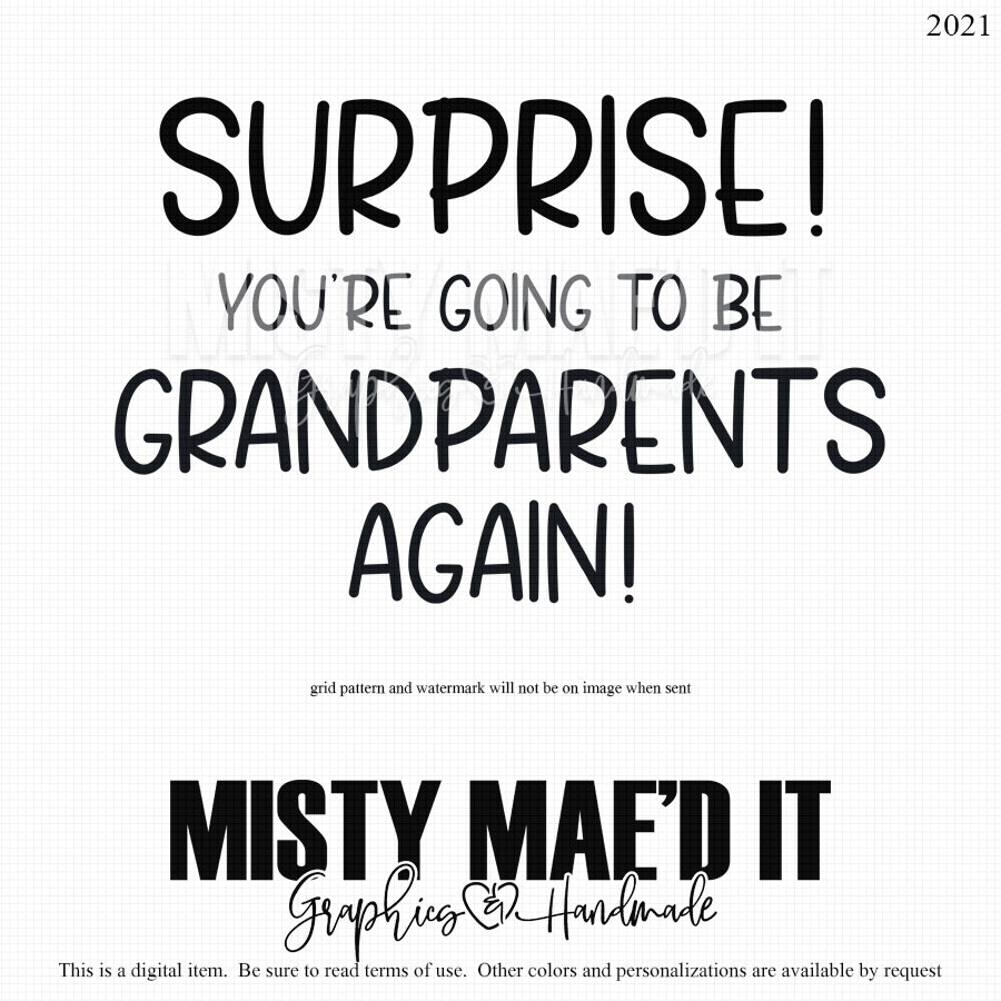 Surprise Your Going To Be Grandparents Again